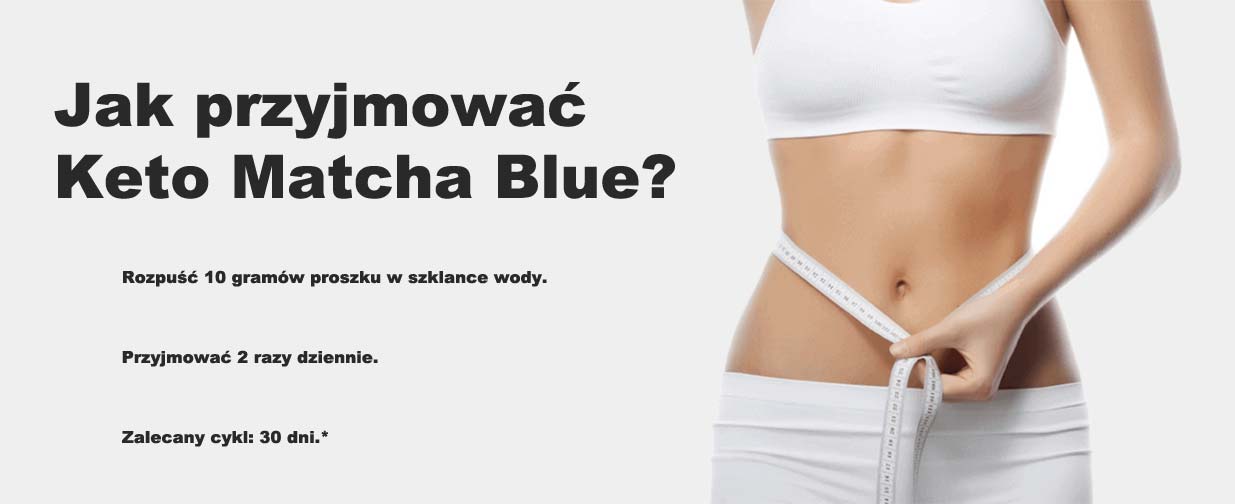 Jak przyjmować KETO MATCHA BLUE